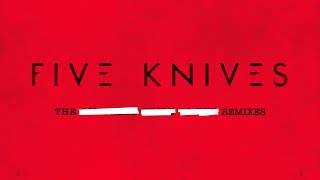Five Knives – The Rising (Eddie Amador Remix)