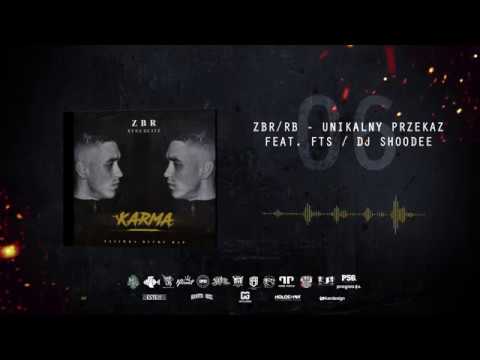 ZBR/RB-Unikalny Przekaz Feat. FTS / Dj Shoodee