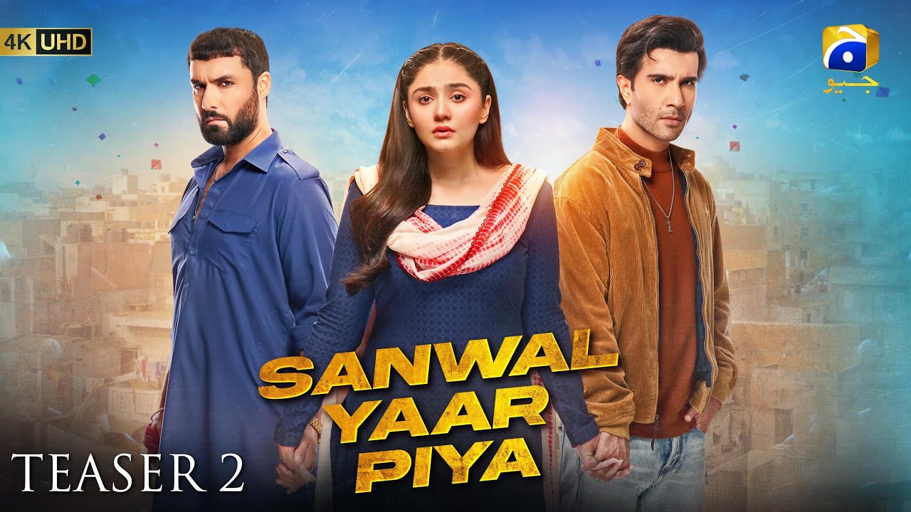 Sanwal Yaar Piya | Teaser 2 | Ft. Feroze Khan, Durefishan Saleem, Ahmed Ali Akbar | Har Pal Geo