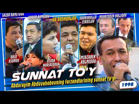 Mirzabek Xolmedov & Obid Asomov & Muhriddin Holiqov - SUNNAT TO’Y 1998
