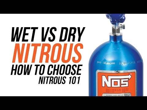 Wet vs Dry Nitrous - How To Choose - Nitrous 101