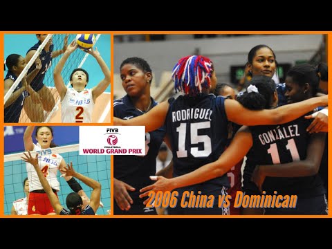 2006 🇨🇳 China vs vs Dominican Republic 🇩🇴 🏐 Women Volleyball 🏐 FIVB World Grand Prix
