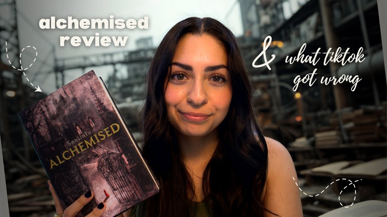 alchemised review & what tiktok is getting wrong *no spoilers*