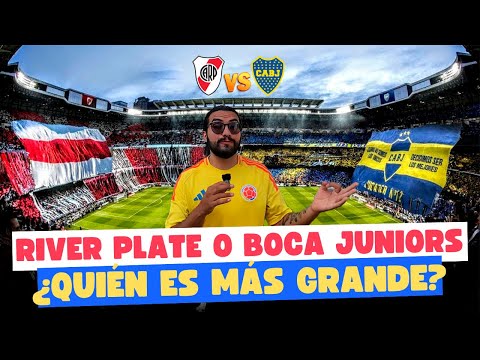 Boca Juniors o River Plate ¿Quién es el más grande de Argentina? | Alejo Sosa