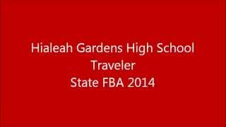 Hialeah Gardens High School-Traveler-State FBA 2014