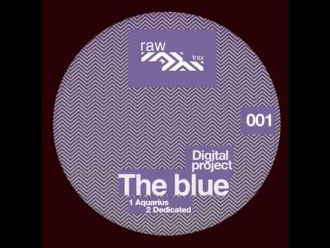 Digital Project - Dedicated (Original Mix) [RAW001]