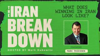 What Does Winning In Iran Look Like? (feat. Marc Thiessen)