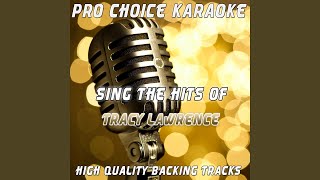 It's All How You Look At It (Karaoke Version) (Originally Performed By Tracy Lawrence)