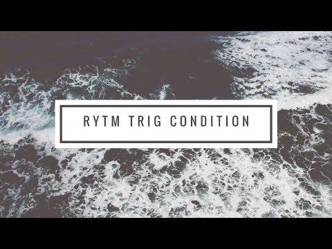 Elektron RYTM trig condition