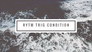 Elektron RYTM trig condition