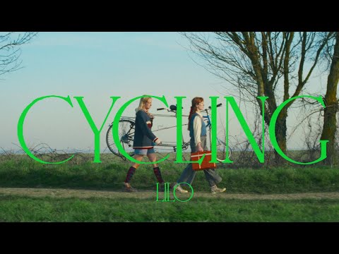 lilo - Cycling (Official Music Video)
