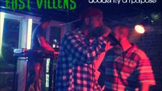 EAST VILLENS  accidently on purpose(freestyle)