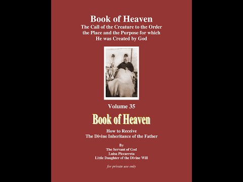 +Book of Heaven Volume 35 part 13 - The Kingdom of My Divine Will in the midst of creatures.