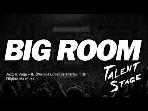 Jaxx & Vega vs Sandro Silva x OUTRAGE - ID (We Got Love) vs The Night (Ph Filipino Mashup)