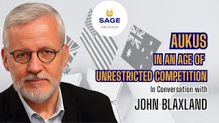 AUKUS | In an Age of Unrestricted Competition