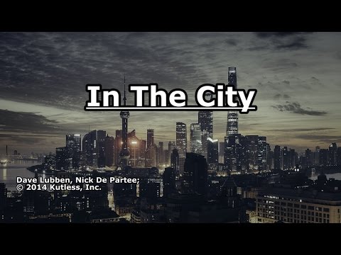 In The City