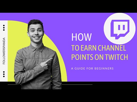 How to Earn Channel Points on Twitch: A Complete Guide