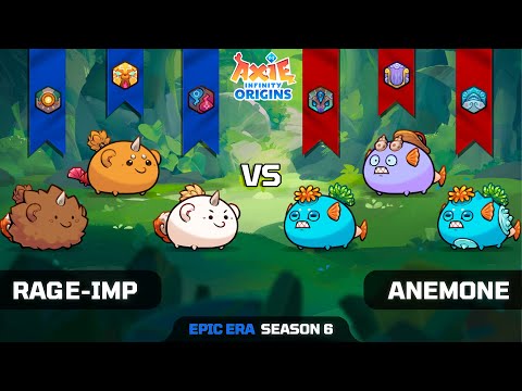 RAGE-IMP vs ANEMONE | SequinoxTV vs Hakuna Matata | TOP 100 | SEASON 6 | AXIE ORIGINS