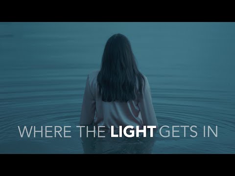 Where The Light Gets In