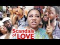 SCANDALS OF LOVE SEASON 1 2 New Movie 2019 Latest Nigerian Nollywood Movie Full HD