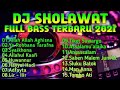 Download Lagu Dj Sholawat Terbaru 2022 Full Bass - Penyejuk Hati Mp3 Free