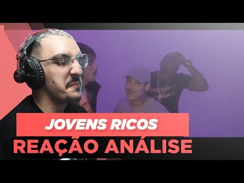 Mc Ig, Dab E Mc Ph - Jovens Ricos [Reação/ Análise]