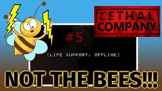 Angry Circuit Bees Attack! | Ep. 5 | Lethal Company