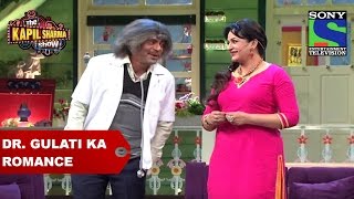 Dr. Mashoor Gulati Ka Romance - The Kapil Sharma Show