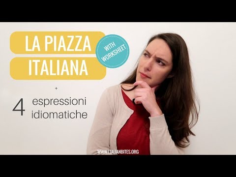 La piazza italiana + 4 expressões idiomáticas || ItalianBites
