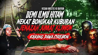 Download lagu JENAZAH NYA DICARI DUKUN SANTET ! KISAH MISTIS ILMU HITAM KUBURAN MALAM JUMAT KLIWON #MisteriCirebon mp3 Download lagu JENAZAH NYA DICARI DUKUN SANTET ! KISAH MISTIS ILMU HITAM KUBURAN MALAM JUMAT KLIWON #MisteriCirebon mp3