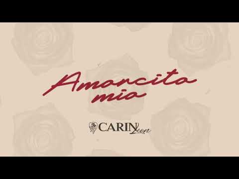 Amorcito Mío - Carin León