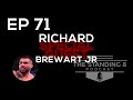 EP 71 - Interview with Richard "Cool Breeze" Brewart Jr of Rancho Cucamonga, CA