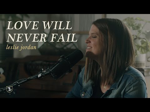 Thumbnail for Love Will Never Fail video