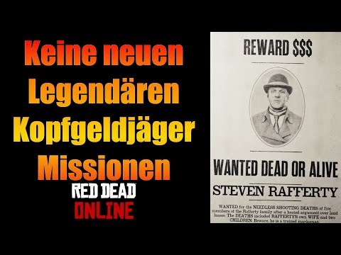 Keine neue Legendäre Kopfgeldjäger Mission Red Dead Redemption 2 Online Deutsch
