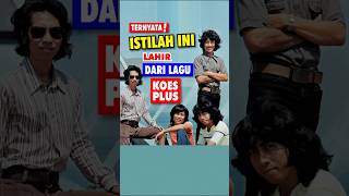 Download lagu Koes Plus coined this term! #shorts mp3
