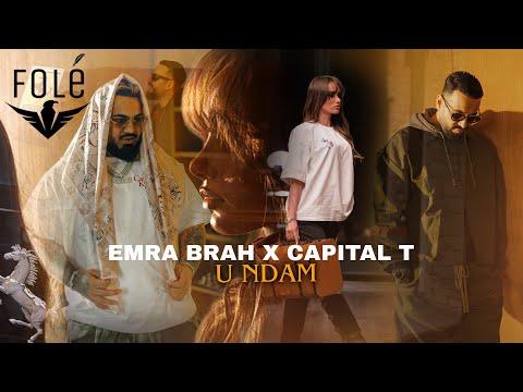 Emra Brah x Capital T - U Ndam