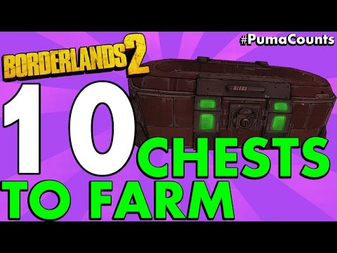 Top 10 Best Loot Chest Farming Locations in Borderlands 2 #PumaCounts