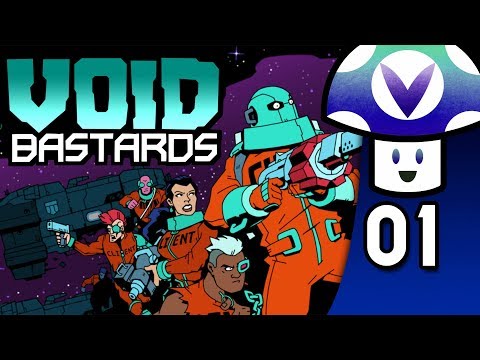 [Vinesauce] Vinny - Void Bastards (PART 1)