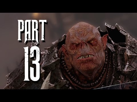 Middle Earth Shadow of Mordor Walkthrough Part 13 - LAST WARCHIEF
