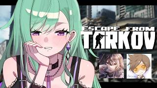 【 Escape from Tarkov 】昼樽 w/麻婆豆腐、dexyuku【ぶいすぽ/八雲べに】