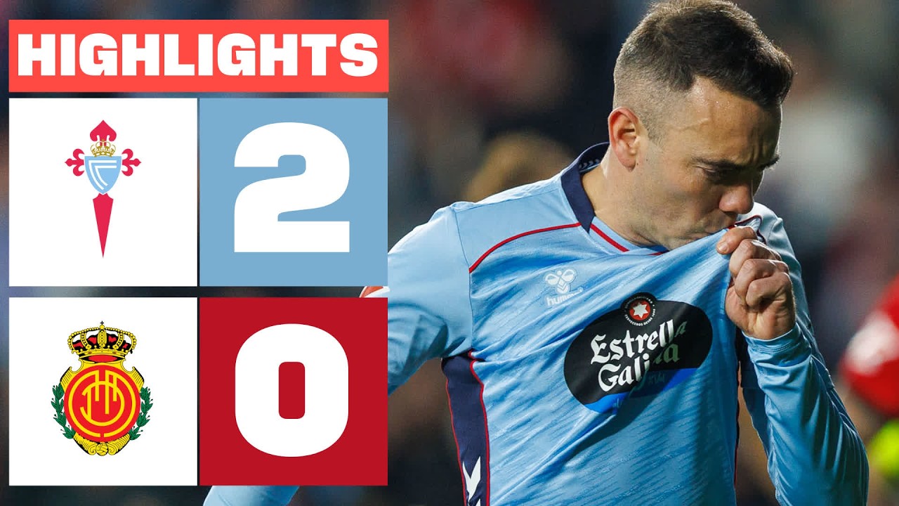 Celta Vigo vs Mallorca Highlights