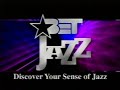 BET Jazz Commercials June 2002