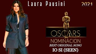 Laura Pausini y su memorable nominación a los OSCARS 2021.