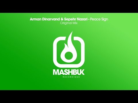 Arman Dinarvand & Sepehr Nazari - Peace Sign (Original Mix)