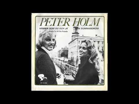 Peter Holm - Min Sommardröm (Sunny Girl) - 1973
