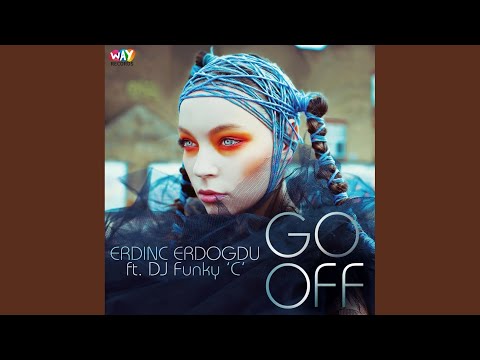 Go Off (Original Mix)