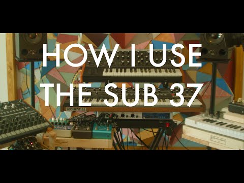 Part 4 - How I Use - The Moog Sub 37