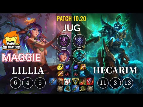SN Maggie Lillia vs Hecarim Jungle - KR Patch 10.20