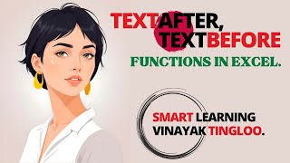 TEXTBEFORE and TEXTAFTER functions in excel