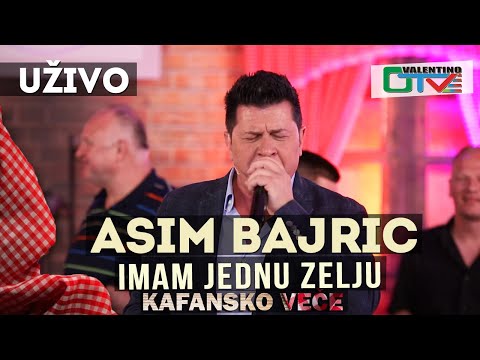 ASIM BAJRIC - IMAM JEDNU ZELJU | 2021 | UZIVO | OTV VALENTINO